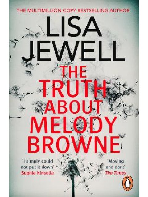 THE TRUTH ABOUT MELODY BROWNE PB