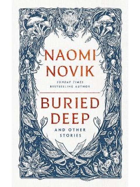 BURIED DEEP AND OTHER STORIES TPB