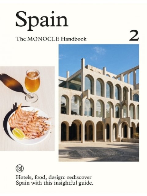 Spain: The Monocle Handbook HC