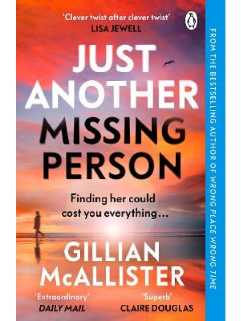 JUST ANOTHER MISSING PERSON PB