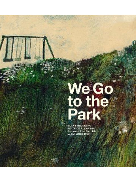 WE GO TO THE PARK