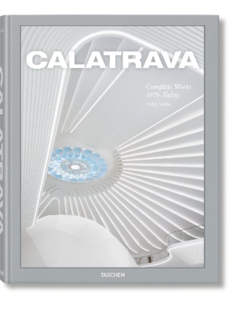 Calatrava. Complete Works 1979–Today HC