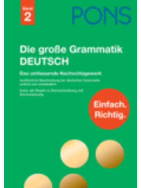 PONS DIE GROSSE GRΑMMATIK DEUTSCH BAND 2 HC