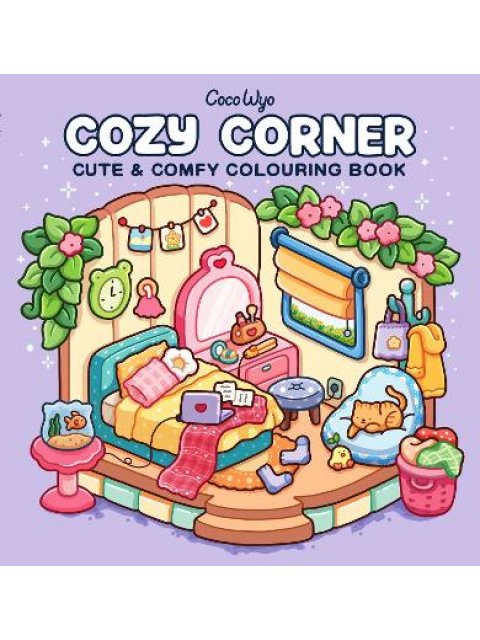 Cozy Corner: Cute and Comfy Colouring Book