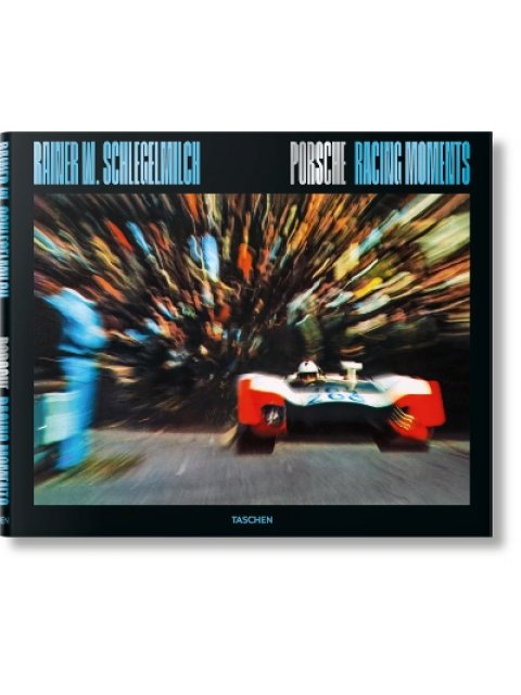 TASCHEN XL : Porsche Racing Moments
