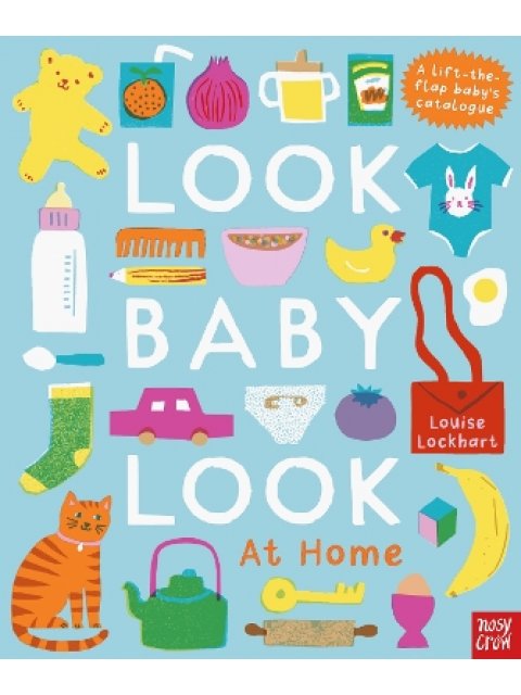 LOOK, BABY, LOOK! AT HOME