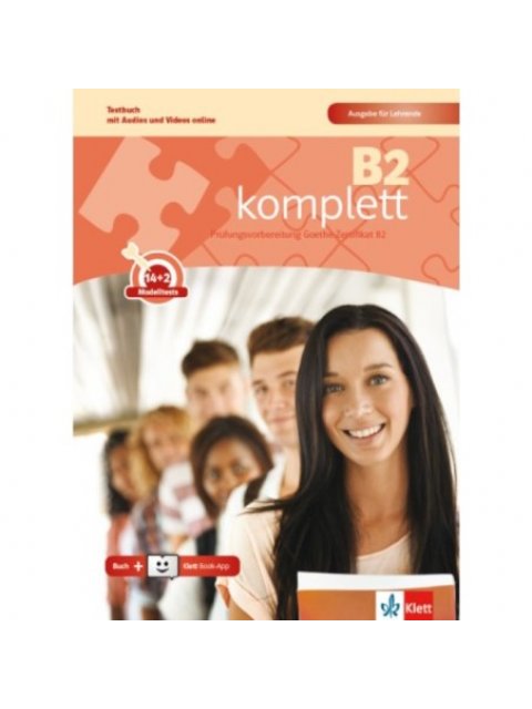B2 KOMPLETT TESTBUCH AUSGABE FUR LEHRENDE(+KLETT BOOK-APP.)