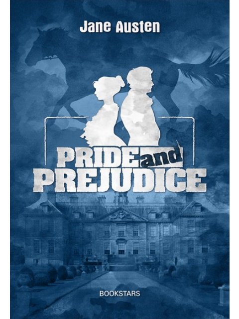PRIDE AND PREJUDICE