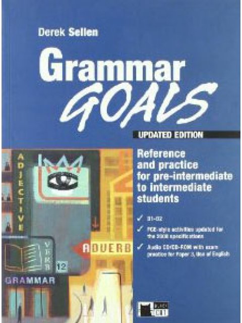 GRAMMAR GOALS B1 + B2 SB (+ CD + CD-ROM)