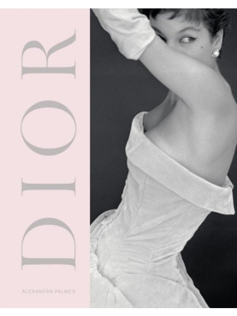 DIOR : A NEW LOOK A NEW ENTERPRISE (1947-57)
