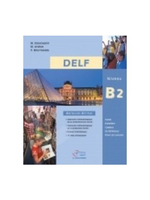 SUCCESS AU DELF B2 METHODE ECRIT