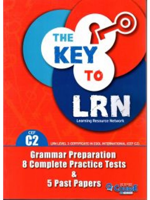 THE KEY TO LRN C2 GRAMMAR PREPARATION + 8 COMPLETE PR. TESTS + 5 PAST PAPERS SB 2018 @