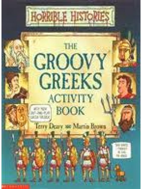 HORRIBLE HISTORIES : THE GROOVY GREEKS ACTIVITY BOOK PB