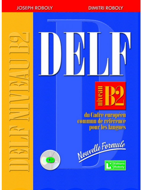 DELF B2 METHODE