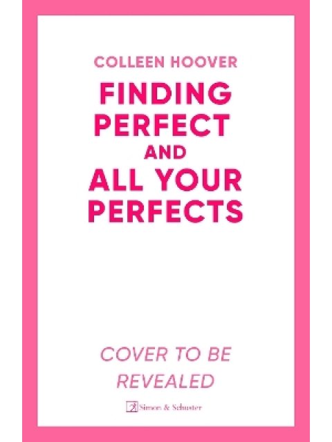 All Your Perfects / Finding Perfect Bind-up