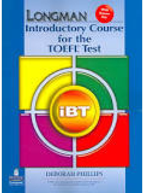 LONGMAN INTRODUCTORY COURSE FOR THE TOEFL IBT TEST CLASSROOM ACTIVITIES 2ND ED