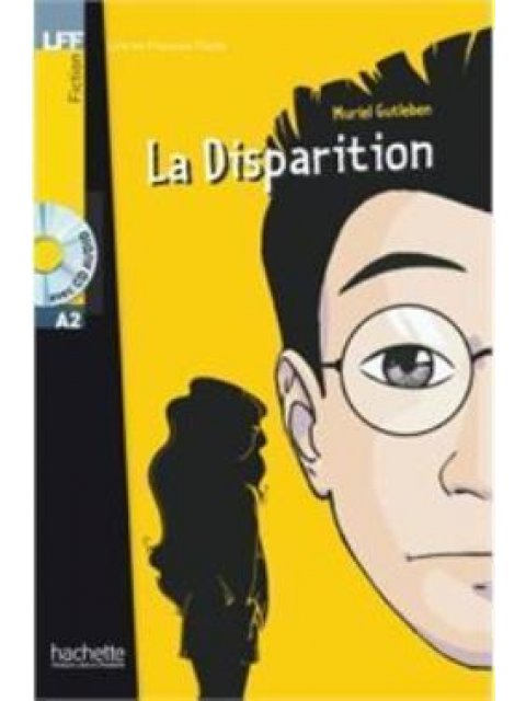 LFF HACHETTE OFFRE 5 A2 (+ CD) (LA DISPARITION + NICO ET LE VILLAGE MAUDIT + SANS FAMILLE)
