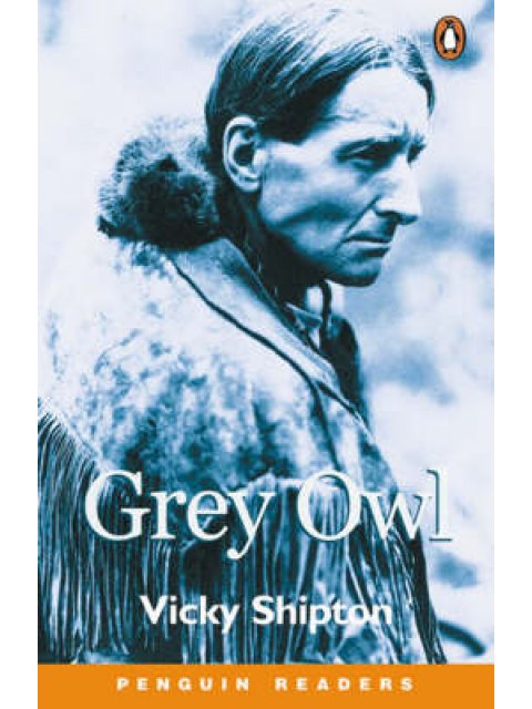 PR 3: GREY OWL