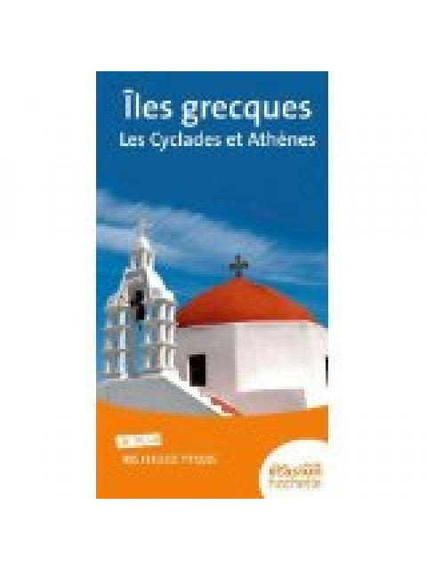 ILES GRECQUES:LES CYCLADES ET ATHENES PB
