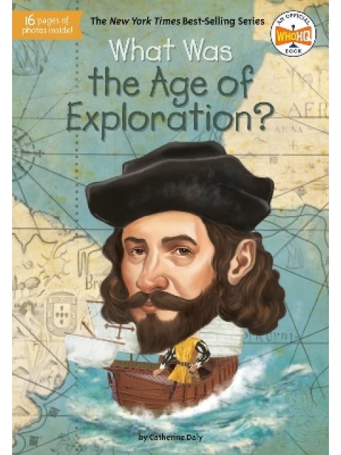 WHAT WAS THE AGE OF EXPLORATION?