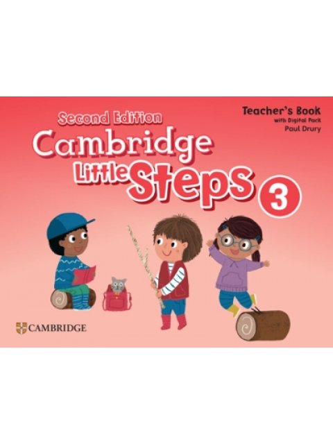 CAMBRIDGE LITTLE STEPS 3 TCHR'S (+ DIGITAL PACK) 2ND ED
