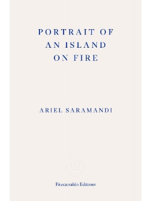 Portrait of an Island on Fire PB