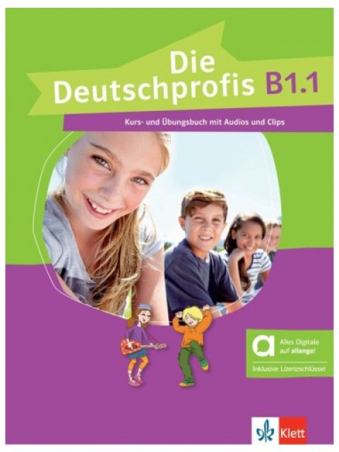DIE DEUTSCHPROFIS B1.1 KURS - UND ÜBUNGSBUCH HYBRIDE AUSGABE