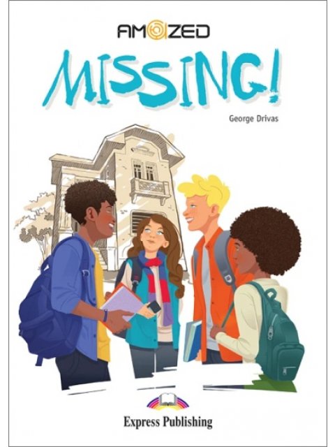 AMAZED READERS:MISSING!