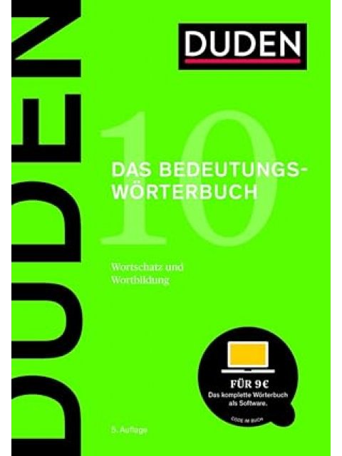 DUDEN 10-DAS BEDEUTUNGSWORTERBUCH
