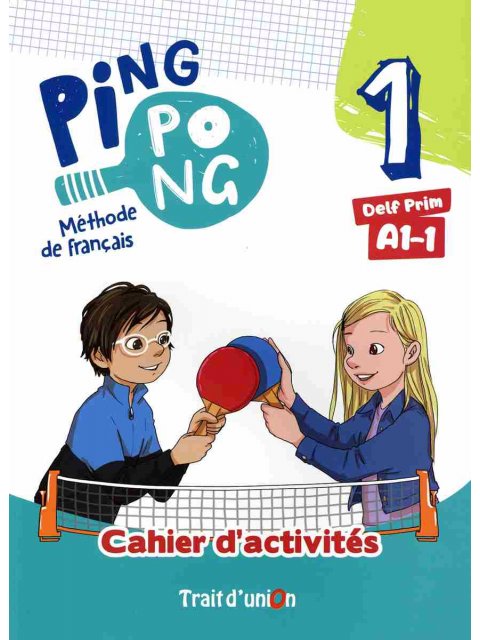 PING PONG 1 -A1.1 CAHIER