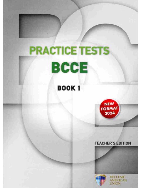 PRACTICE TESTS FOR THE BCCE EXAM TCHR'S (+ CLASS CDS) N/E 2024