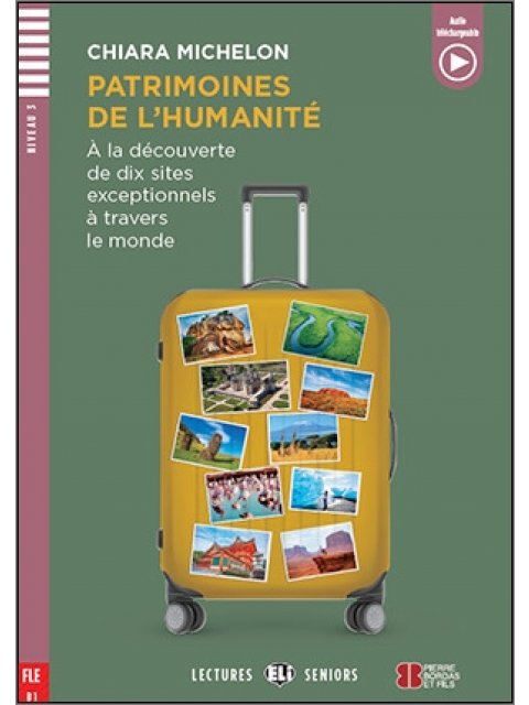 LES 2: PATRIMOINES DE L’HUMANITE