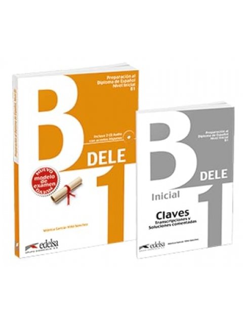 DELE B1 PREPARACION AL DIPLOMA DE ESPANOL PACK(+CLAVES)