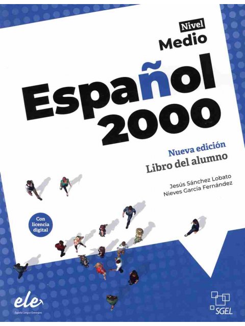 ESPAÑOL 2000 MEDIO NUEVA EDICION 2024 ALUMNO