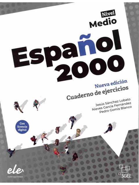 ESPAÑOL 2000 MEDIO NUEVA EDICION 2024 EJERCICIOS
