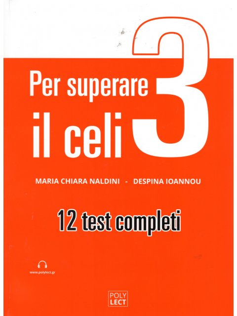 PER SUPERARE IL CELI 3