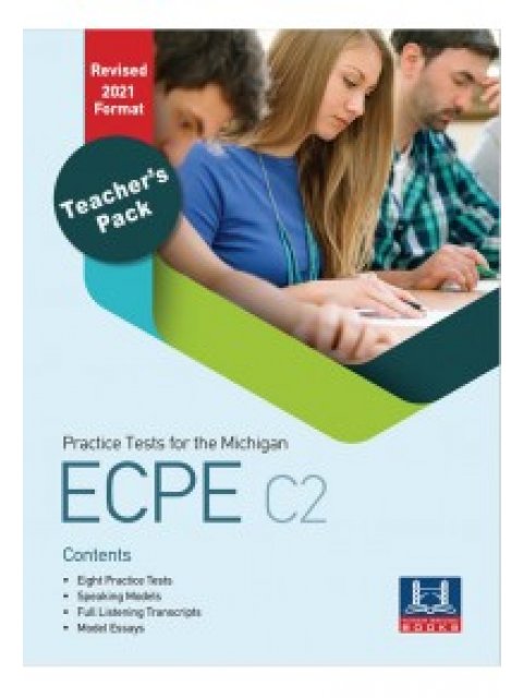 PRACTICE TESTS FOR THE MICHIGAN ECPE C2 PACK(+MP3) TCHR'S REVISED 2021 FORMAT