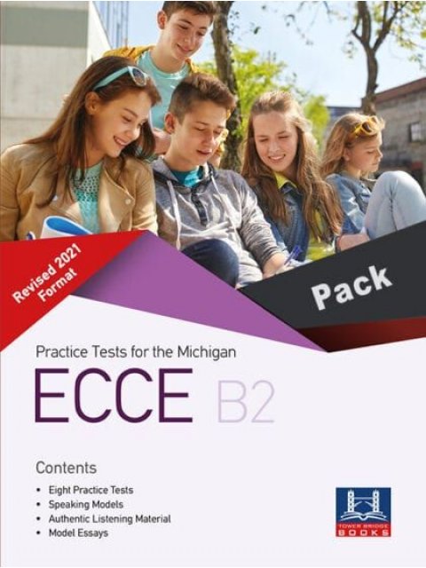 PRACTICE TESTS FOR THE MICHIGAN ECCE B2 REVISED 2021 FORMAT TCHR'S PACK