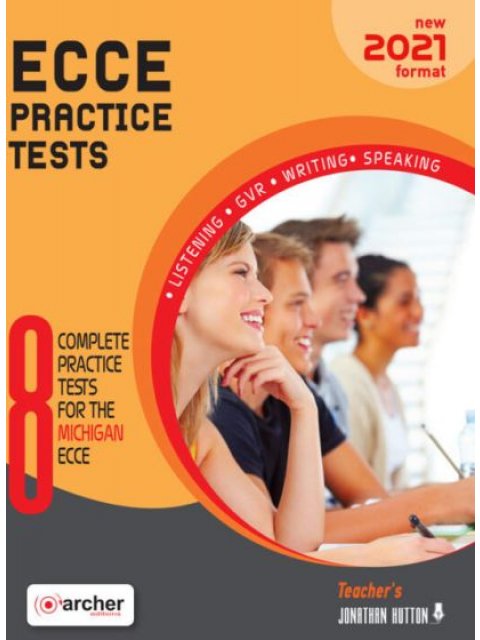 8 ECCE PRACTICE TESTS TCHR'S NEW FORMAT 2021