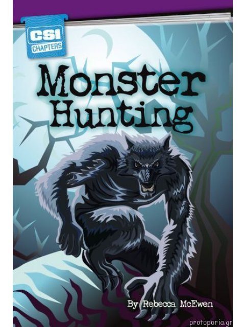 CSI CHAPTERS:MONSTER HUNTING
