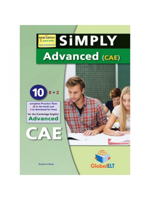 SIMPLY ADVANCED (CAE) 10 PRACTICE TESTS SB 2015 FORMAT