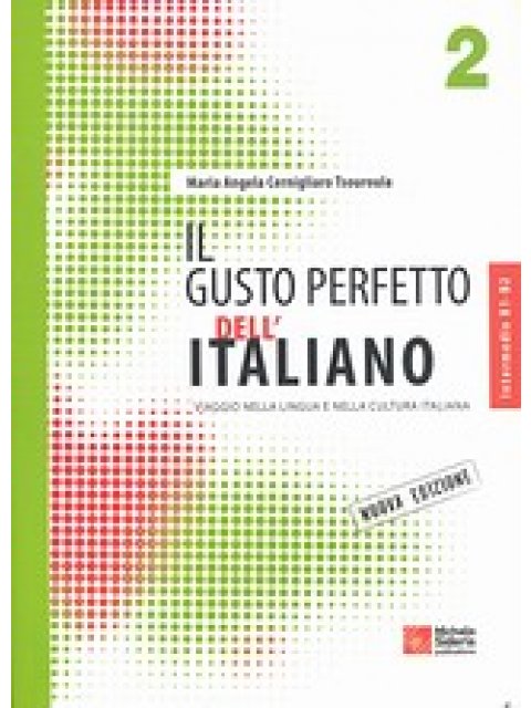 IL GUSTO PERFETTO DELL'ITALIANO 2