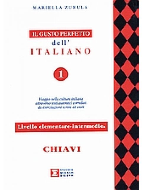IL GUSTO PERFETTO DELL'ITALIANO 1 CHIAVI