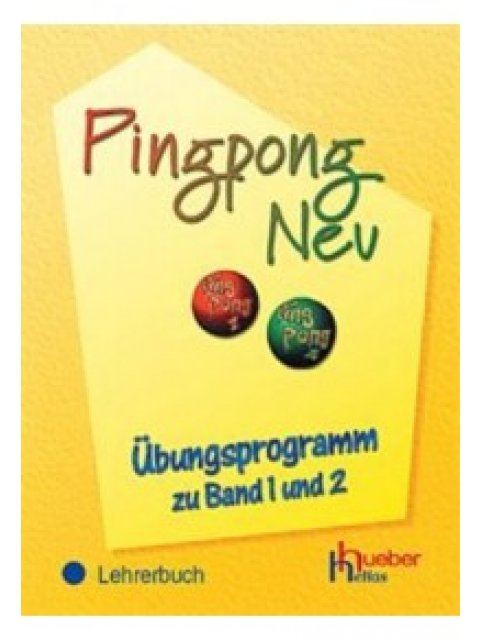 PINGPONG NEU 1 + 2 UEBUNGSPROGRAMM LEHRERBUCH