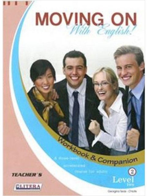 MOVING ON 2 TCHR'S WB & COMPANION