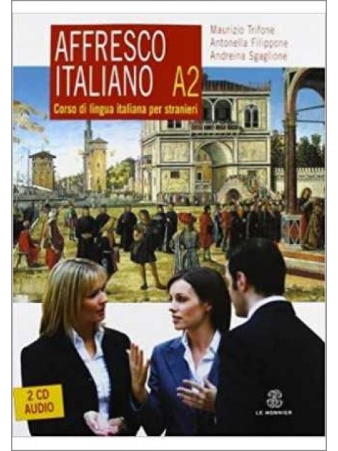 AFFRESCO ITALIANO A2 ESERCIZI