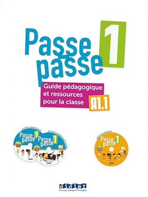 PASSE - PASSE 1 A1.1 GUIDE CLASSE (+ DVD-ROM)