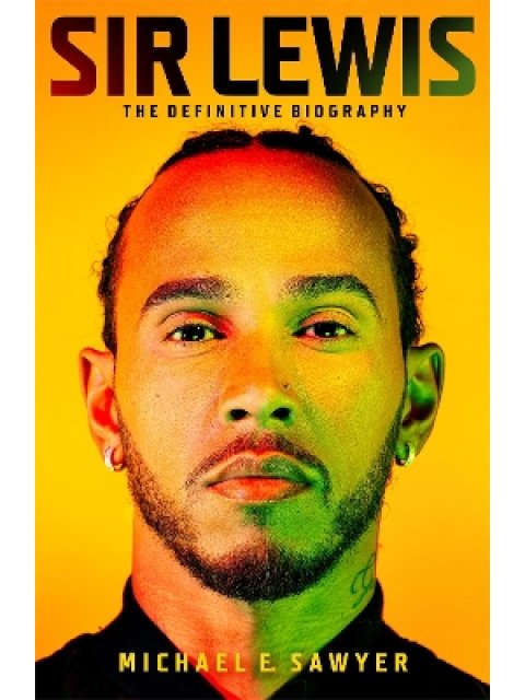 SIR LEWIS: THE DEFINITIVE BIOGRAPHY HC