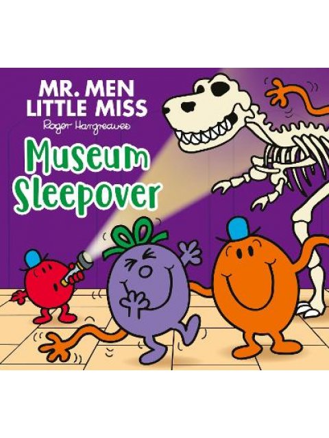 MR. MEN LITTLE MISS: MUSEUM SLEEPOVER PB