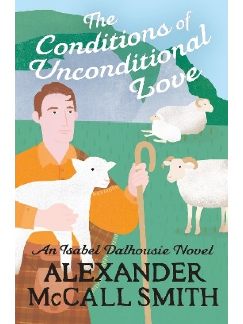 THE CONDITIONS OF UNCONDITIONAL LOVE PB